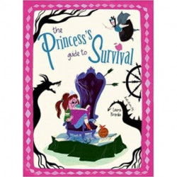The Princess's Guide to Survival