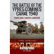 The Battle of the Ypres-Comines Canal 1940: France and Flanders Campaign