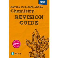 Pearson REVISE OCR AS/A Level Chemistry Revision Guide incl. online revision - for 2026, 2027 exams: for home learning, 2022 and 2023 assessments and exams
