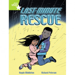 Rigby Star Indep Year 2 Lime Fiction Last Minute Rescue Single