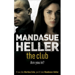The Club: a gritty thriller you won't put down