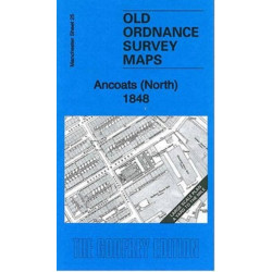 Ancoats (North) 1848: Manchester Large Scale Sheet 25