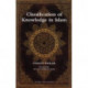 Classification of Knowledge in Islam: A Study in Islamic Philosophies of Science