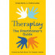 Theraplay® – The Practitioner's Guide