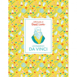 Leonardo Da Vinci: Little Guides to Great Lives