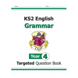 KS2 English Year 4 Grammar Targeted Question Book (with Answers)
