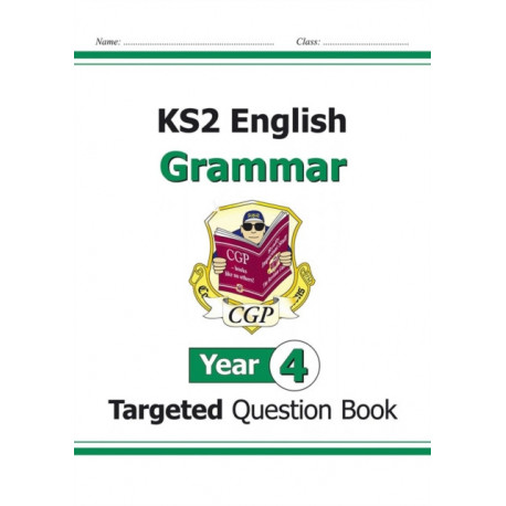 KS2 English Year 4 Grammar Targeted Question Book (with Answers)