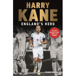 Harry Kane - England's Hero