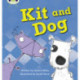 Bug Club Phonics - Phase 2 Unit 3: Kit and Dog