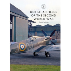 British Airfields of the Second World War