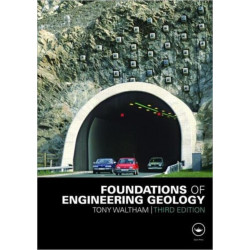 Foundations of Engineering Geology