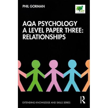 AQA Psychology A Level Paper Three: Relationships: Relationships