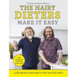 The Hairy Dieters Make It Easy: Lose weight and keep it off the easy way