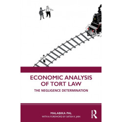 Economic Analysis of Tort Law: The Negligence Determination