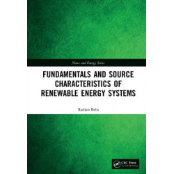 Fundamentals and Source Characteristics of Renewable Energy Systems