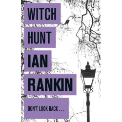 Witch Hunt: From the iconic -1 bestselling author of A SONG FOR THE DARK TIMES