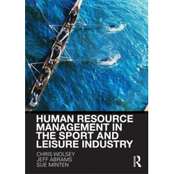Human Resource Management in the Sport and Leisure Industry