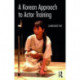 A Korean Approach to Actor Training