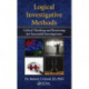 Logical Investigative Methods: Critical Thinking and Reasoning for Successful Investigations