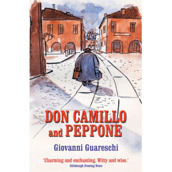 Don Camillo and Peppone: No. 3 in the Don Camillo Series