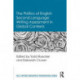 The Politics of English Second Language Writing Assessment in Global Contexts