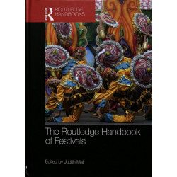The Routledge Handbook of Festivals