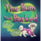 The Bum That Barked