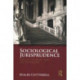 Sociological Jurisprudence: Juristic Thought and Social Inquiry