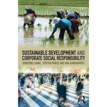 Sustainable Development and Corporate Social Responsibility