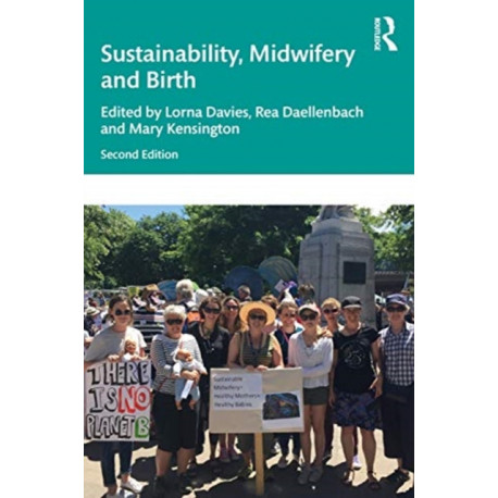 Sustainability, Midwifery and Birth