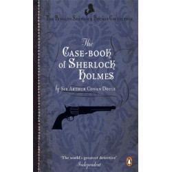 The Case-Book of Sherlock Holmes