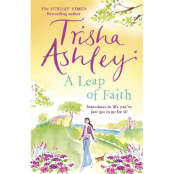 A Leap of Faith: a heart-warming novel from the Sunday Times bestselling author