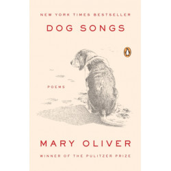 Dog Songs: Poems
