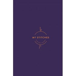 My Stitches: A Knitter's Journal