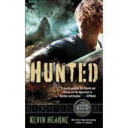 Hunted: The Iron Druid Chronicles, Book Six