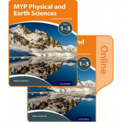 MYP Physical and Earth Sciences: a Concept Based Approach: Print and Online Pack