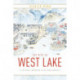 The Rise of West Lake: A Cultural Landmark in the Song Dynasty