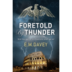 Foretold by Thunder