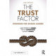 The Trust Factor: Strategies for School Leaders