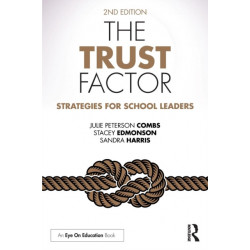 The Trust Factor: Strategies for School Leaders