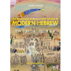 The Routledge Introductory Course in Modern Hebrew: Hebrew in Israel