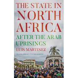 The State in North Africa: After the Arab Uprisings