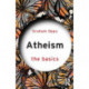 Atheism: The Basics: The Basics