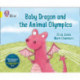 Baby Dragon and the Animal Olympics: Band 03/Yellow