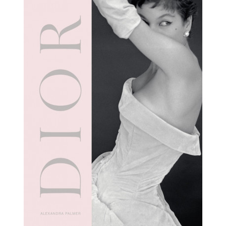 Dior: A New Look a New Enterprise (1947-57)