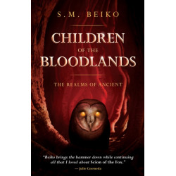 Children of the Bloodlands: The Realms of Ancient Book 2