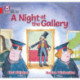 A Night at the Gallery: Band 02a/Red a