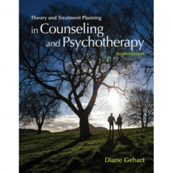 Theory and Treatment Planning in Counseling and Psychotherapy
