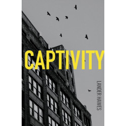 Captivity