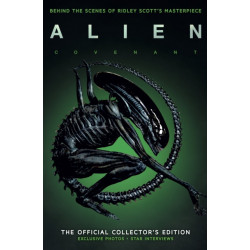 Alien Covenant: The Official Collector's Edition: The Official Collector's Edition